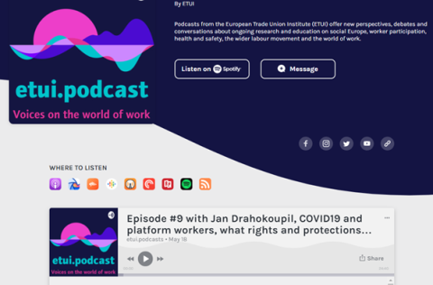 European Trade Union (ETUI) podcast with Jan Drahokoupil, covering platform workers’ rights and protection in the context of Covid-19